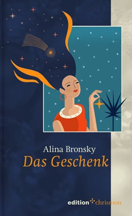 Abbildung von Bronsky | Das Geschenk | 1. Auflage | 2021 | beck-shop.de