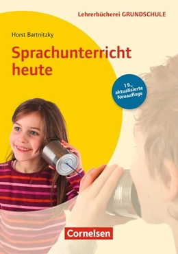 Abbildung von Bartnitzky | Lehrerbücherei Grundschule: Sprachunterricht heute (19. Auflage) | 1. Auflage | 2021 | beck-shop.de