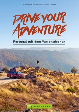 Abbildung von Polge / Corbet | Drive your adventure - Portugal mit dem Van entdecken | 1. Auflage | 2021 | beck-shop.de