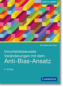 Abbildung von Anti-Bias-Netz | Vorurteilsbewusste Veränderungen mit dem Anti-Bias-Ansatz | 2. Auflage | 2021 | beck-shop.de
