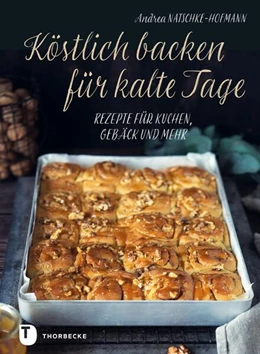 Abbildung von Natschke-Hofmann | Köstlich backen für kalte Tage | 1. Auflage | 2021 | beck-shop.de