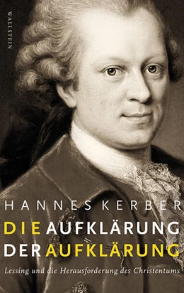 Abbildung von Kerber | Die Aufklärung der Aufklärung | 1. Auflage | 2021 | beck-shop.de