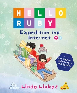Abbildung von Liukas | EPUB: Hello Ruby: Expedition ins Internet | 1. Auflage | 2021 | beck-shop.de