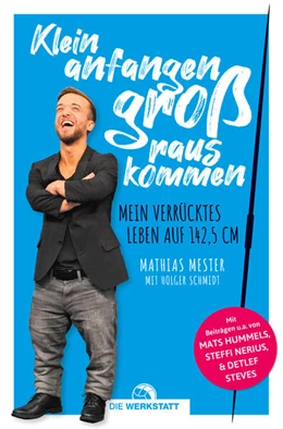 Abbildung von Mester / Schmidt | Klein anfangen, groß rauskommen | 1. Auflage | 2021 | beck-shop.de