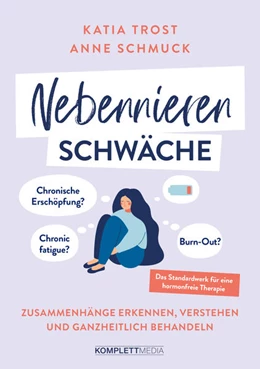 Abbildung von Trost / Schmuck | Nebennierenschwäche | 1. Auflage | 2021 | beck-shop.de