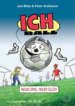 Abbildung von Großmann | Ich. Ball | 1. Auflage | 2021 | beck-shop.de