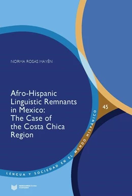 Abbildung von Rosas Mayén | Afro-Hispanic Linguistic Remnants in Mexico | 1. Auflage | 2021 | beck-shop.de