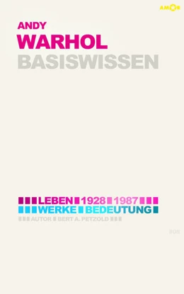 Abbildung von Petzold | Andy Warhol - Basiswissen #08 | 1. Auflage | 2021 | beck-shop.de