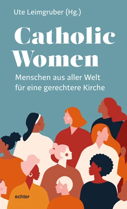 Abbildung von Leimgruber | Catholic Women | 1. Auflage | 2021 | beck-shop.de