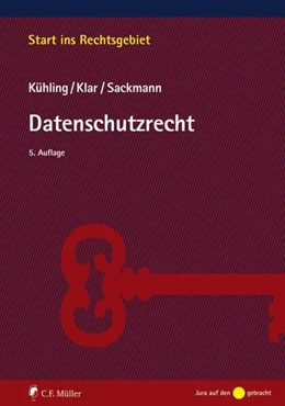 Abbildung von Kühling / Klar | Datenschutzrecht | 5. Auflage | 2021 | beck-shop.de