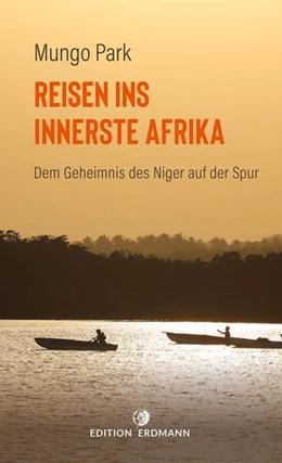 Abbildung von Park / Pleticha | Reisen ins innerste Afrika | 1. Auflage | 2021 | beck-shop.de