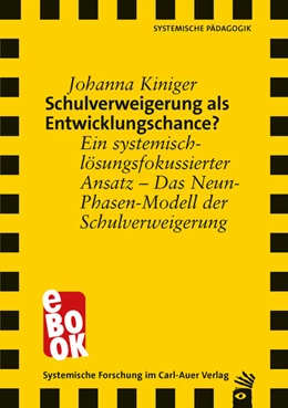 Abbildung von Kiniger | Schulverweigerung als Entwicklungschance? | 1. Auflage | 2021 | beck-shop.de