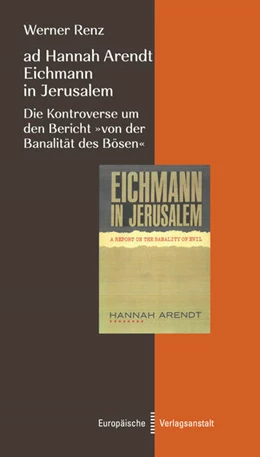 Abbildung von Renz | ad Hannah Arendt - Eichmann in Jerusalem | 1. Auflage | 2021 | beck-shop.de