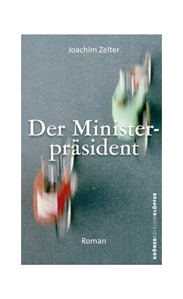 Abbildung von Zelter | Der Ministerpräsident | 1. Auflage | 2024 | beck-shop.de