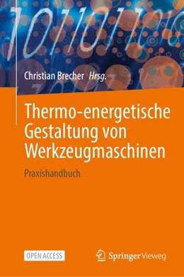 Abbildung von Brecher | Thermo-energetische Gestaltung von Werkzeugmaschinen | 1. Auflage | 2025 | beck-shop.de