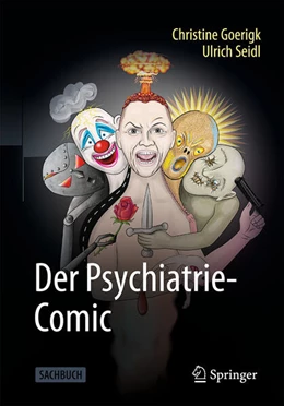 Abbildung von Seidl / Goerigk | Der Psychiatrie-Comic | 1. Auflage | 2024 | beck-shop.de