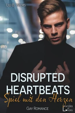 Abbildung von Wilms | Disrupted Heartbeats | 1. Auflage | 2024 | beck-shop.de
