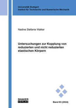 Abbildung von Walker | Untersuchungen zur Kopplung von reduzierten und nicht reduzierten elastischen Körpern | 1. Auflage | 2024 | beck-shop.de
