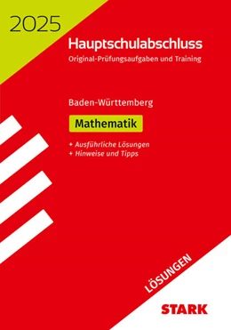 Abbildung von STARK Lösungen zu Original-Prüfungen und Training Hauptschulabschluss 2025 - Mathematik 9. Klasse - BaWü | 18. Auflage | 2024 | beck-shop.de