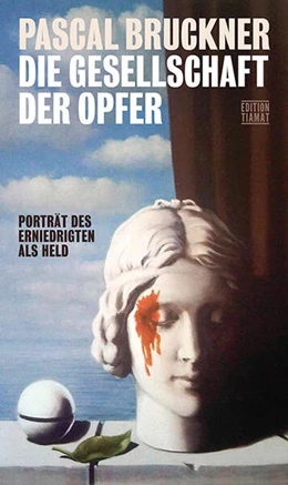 Abbildung von Bruckner | Die Gesellschaft der Opfer | 1. Auflage | 2024 | beck-shop.de