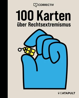 Abbildung von Katapult / Correctiv | 100 Karten über Rechtsextremismus | 1. Auflage | 2024 | beck-shop.de