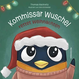 Abbildung von Rackwitz | Kommissar Wuschel rettet Weihnachten | 1. Auflage | 2024 | beck-shop.de