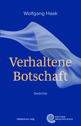 Abbildung von Haak | Verhaltene Botschaft | 1. Auflage | 2024 | beck-shop.de