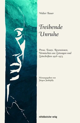 Abbildung von Bauer / Jankofsky | Treibende Unruhe | 1. Auflage | 2024 | beck-shop.de