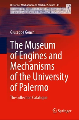 Abbildung von Genchi | The Museum of Engines and Mechanisms of the University of Palermo | 1. Auflage | 2024 | beck-shop.de