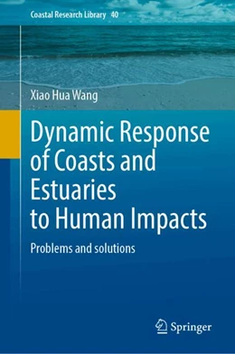Abbildung von Wang | Dynamic Response of Coasts and Estuaries to Human Impacts | 1. Auflage | 2024 | beck-shop.de