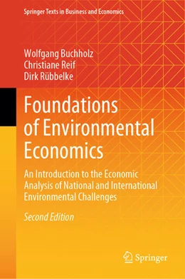 Abbildung von Buchholz / Reif | Foundations of Environmental Economics | 2. Auflage | 2024 | beck-shop.de