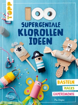 Abbildung von Deges | 100 supergeniale Klorollenideen | 1. Auflage | 2021 | beck-shop.de