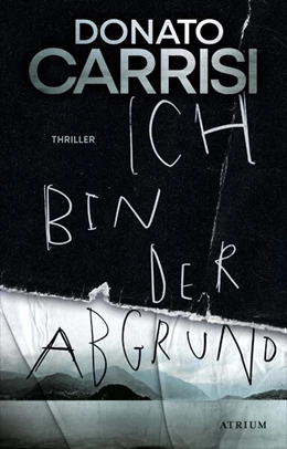 Abbildung von Carrisi | Ich bin der Abgrund | 1. Auflage | 2022 | beck-shop.de