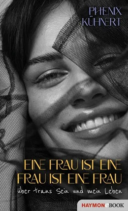 Abbildung von Kühnert | Eine Frau ist eine Frau ist eine Frau | 1. Auflage | 2022 | beck-shop.de