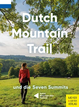Abbildung von Hezemans / Horbach | Dutch Mountain Trail und die Seven Summits | 1. Auflage | 2021 | beck-shop.de