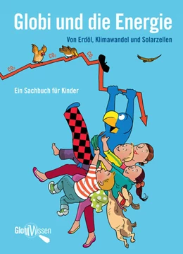 Abbildung von Bieri / Müller | Globi und die Energie | 3. Auflage | 2021 | beck-shop.de