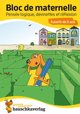 Abbildung von Bayerl | Bloc de maternelle - Pensée logique, devinettes & réflexion À partir de 5 ans | 1. Auflage | 2020 | beck-shop.de