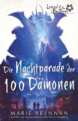 Abbildung von Brennan | Legend of the Five Rings: Die Nachtparade der 100 Dämonen | 1. Auflage | 2022 | beck-shop.de