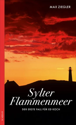 Abbildung von Ziegler | Sylter Flammenmeer | 1. Auflage | 2022 | beck-shop.de