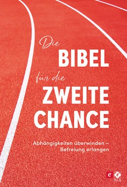 Abbildung von Arterburn / Stoop | Die Bibel für die zweite Chance | 1. Auflage | 2022 | beck-shop.de