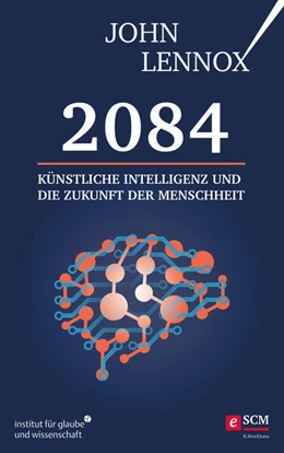 Abbildung von Lennox | 2084: Künstliche Intelligenz und die Zukunft der Menschheit | 1. Auflage | 2022 | beck-shop.de