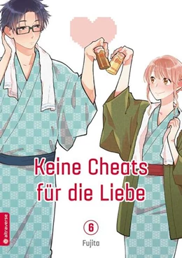 Abbildung von Fujita | Keine Cheats für die Liebe 06 | 1. Auflage | 2021 | beck-shop.de