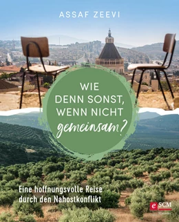 Abbildung von Zeevi | Wie denn sonst, wenn nicht gemeinsam? | 1. Auflage | 2022 | beck-shop.de