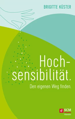 Abbildung von Küster | Hochsensibilität. | 1. Auflage | 2022 | beck-shop.de