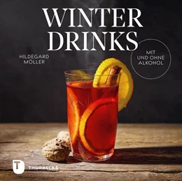 Abbildung von Möller | Winterdrinks mit und ohne Alkohol | 1. Auflage | 2021 | beck-shop.de