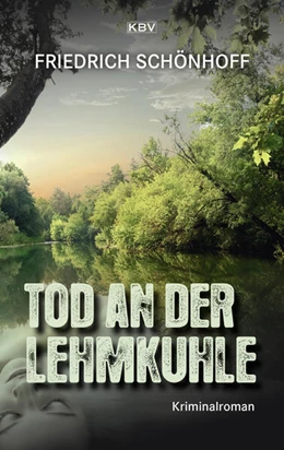 Abbildung von Schönhoff | Tod an der Lehmkuhle | 1. Auflage | 2022 | beck-shop.de