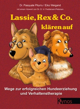 Abbildung von Piturru / Weigand | Lassie, Rex & Co. klären auf | 8. Auflage | 2021 | beck-shop.de