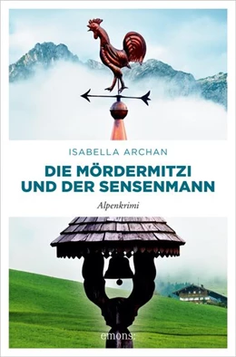 Abbildung von Archan | Die MörderMitzi und der Sensenmann | 1. Auflage | 2022 | beck-shop.de