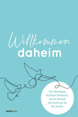 Abbildung von Ritzhaupt | Willkommen daheim (Bird Edition) | 1. Auflage | 2022 | beck-shop.de