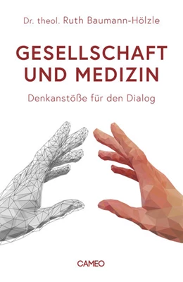 Abbildung von Baumann-Hölzle | Gesellschaft und Medizin | 1. Auflage | 2021 | beck-shop.de